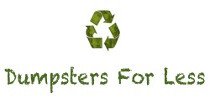 Dumpsters For Less